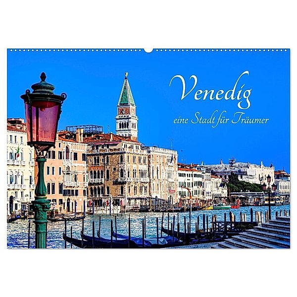 Venedig - eine Stadt für Träumer (Wandkalender 2024 DIN A2 quer), CALVENDO Monatskalender, Calvendo, Klaus Ruttloff