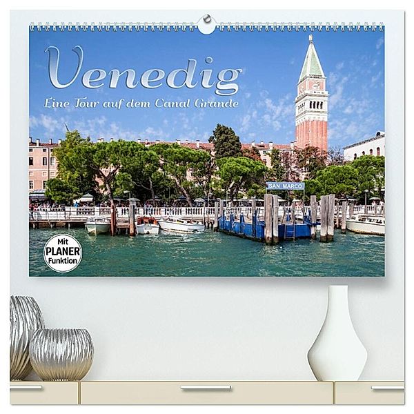 VENEDIG Eine Tour auf dem Canal Grande (hochwertiger Premium Wandkalender 2024 DIN A2 quer), Kunstdruck in Hochglanz, Melanie Viola