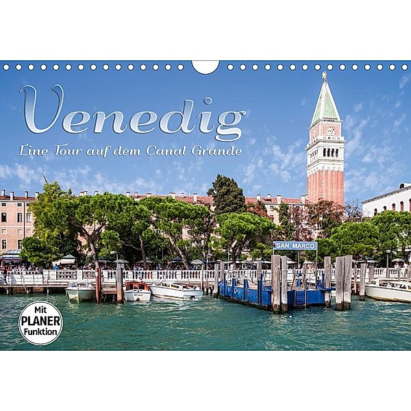 VENEDIG Eine Tour auf dem Canal Grande (Wandkalender 2021 DIN A4 quer), Melanie Viola