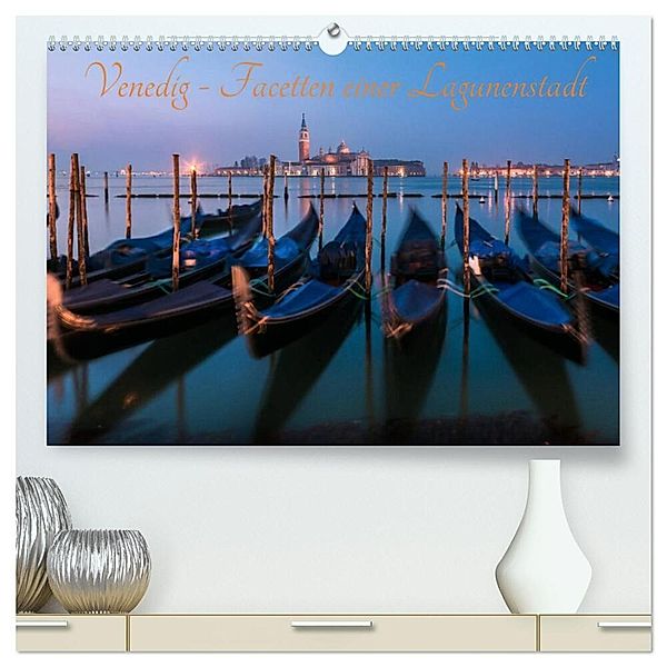 Venedig - Facetten einer Lagunenstadt (hochwertiger Premium Wandkalender 2024 DIN A2 quer), Kunstdruck in Hochglanz, Jean Claude Castor I 030mm-photography