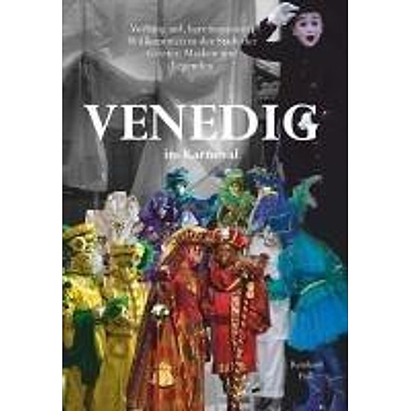 Venedig im Karneval, Reinhard Fink