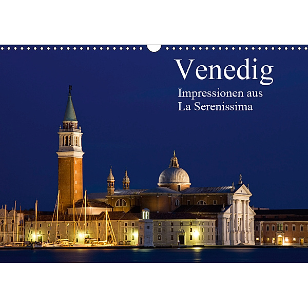 Venedig - Impressionen aus La Serenissima (Wandkalender 2019 DIN A3 quer), Juergen Schonnop