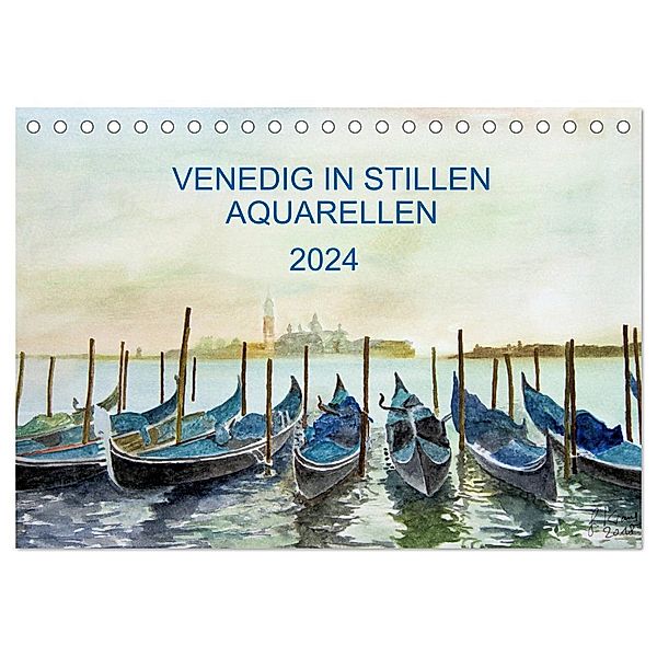 Venedig in stillen Aquarellen (Tischkalender 2024 DIN A5 quer), CALVENDO Monatskalender, Gerhard Kraus