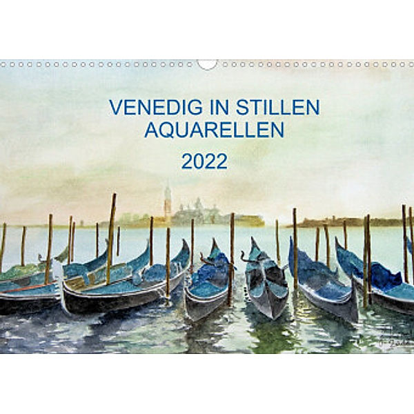 Venedig in stillen Aquarellen (Wandkalender 2022 DIN A3 quer), Gerhard Kraus