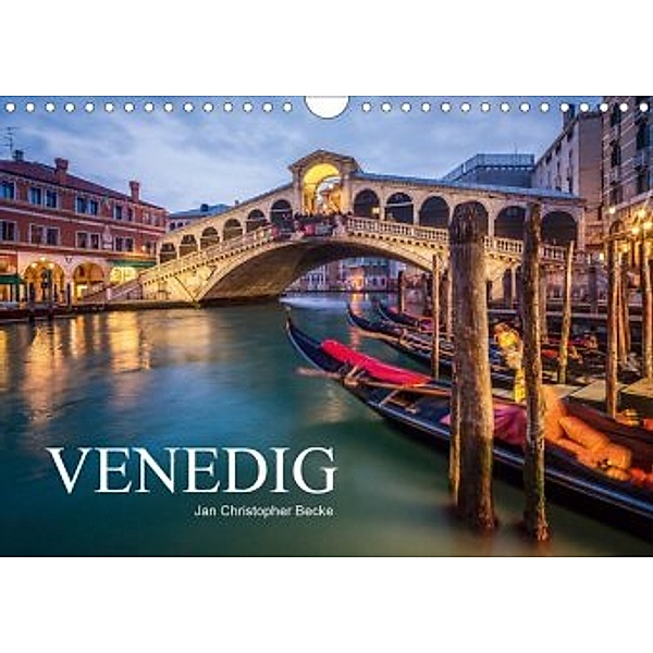 Venedig - Jan Christopher Becke (Wandkalender 2021 DIN A4 quer), Jan Christopher Becke