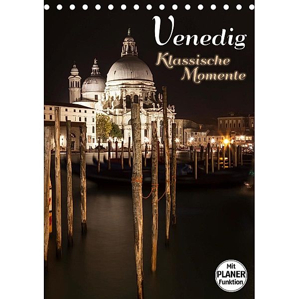 VENEDIG Klassische Momente (Tischkalender 2021 DIN A5 hoch), Melanie Viola