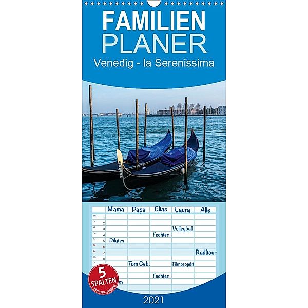 Venedig - la Serenissima - Familienplaner hoch (Wandkalender 2021 , 21 cm x 45 cm, hoch), ChriSpa