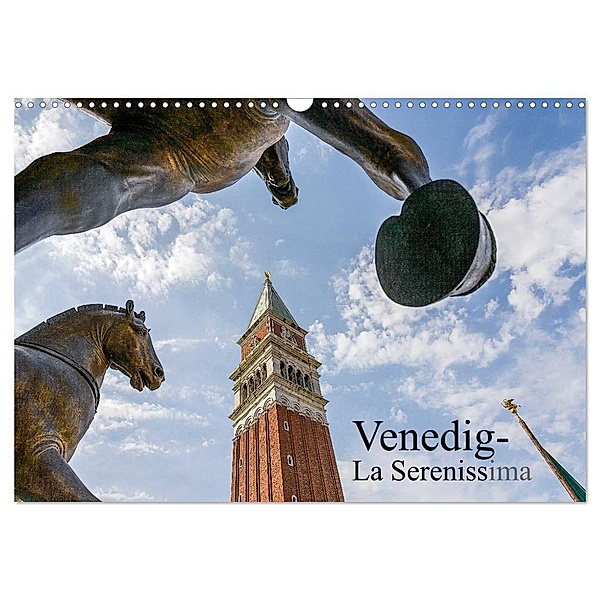 Venedig - La Serenissima (Wandkalender 2024 DIN A3 quer), CALVENDO Monatskalender, Lothar R. Hentschel