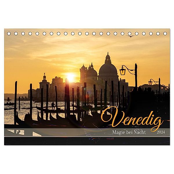 Venedig - Magie bei Nacht (Tischkalender 2024 DIN A5 quer), CALVENDO Monatskalender, Nicole Gießmann-Keller