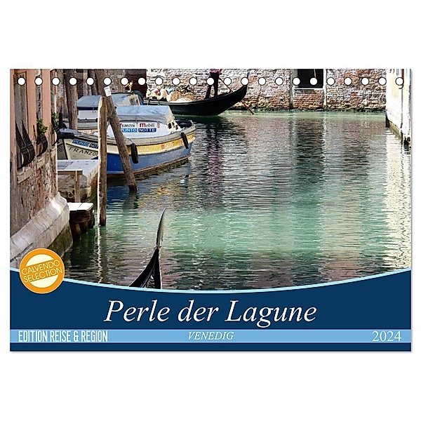 VENEDIG - Perle der Lagune (Tischkalender 2024 DIN A5 quer), CALVENDO Monatskalender, Gerwin Kästner