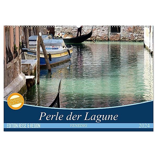 VENEDIG - Perle der Lagune (Wandkalender 2024 DIN A2 quer), CALVENDO Monatskalender, Gerwin Kästner