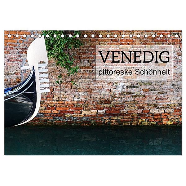 Venedig - pittoreske Schönheit (Tischkalender 2024 DIN A5 quer), CALVENDO Monatskalender, Kirsten d'Angelo - soulimages