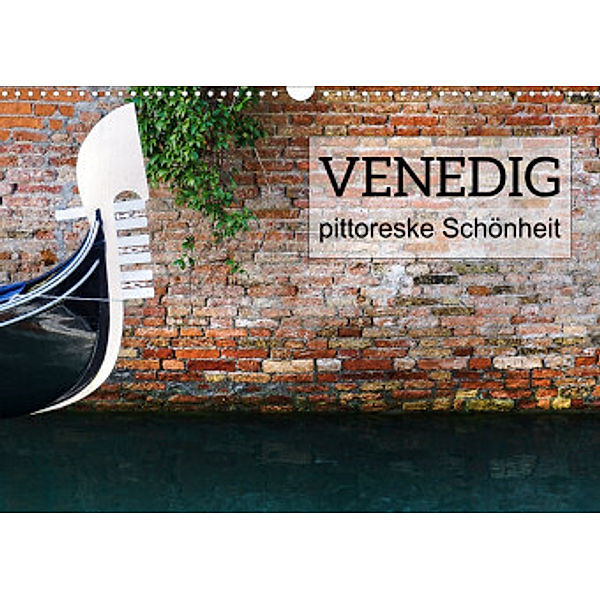 Venedig - pittoreske Schönheit (Wandkalender 2022 DIN A3 quer), Kirsten d'Angelo - soulimages