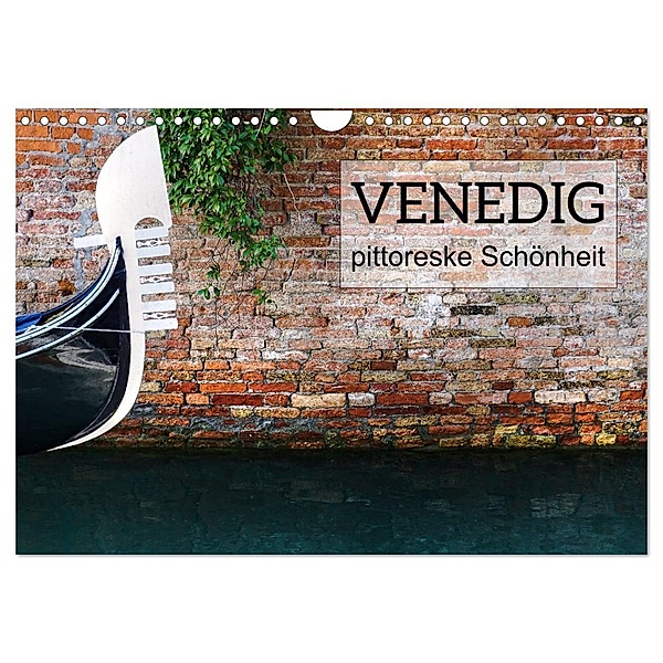 Venedig - pittoreske Schönheit (Wandkalender 2025 DIN A4 quer), CALVENDO Monatskalender, Calvendo, Kirsten d'Angelo - soulimages