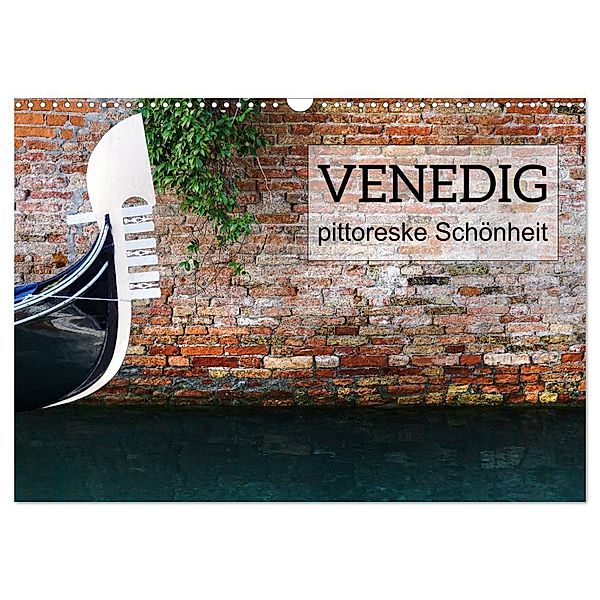 Venedig - pittoreske Schönheit (Wandkalender 2025 DIN A3 quer), CALVENDO Monatskalender, Calvendo, Kirsten d'Angelo - soulimages