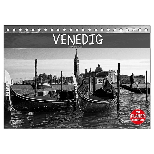 Venedig schwarz-weiß (Tischkalender 2024 DIN A5 quer), CALVENDO Monatskalender, Dirk Meutzner