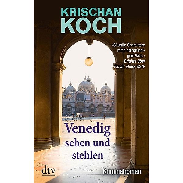 Venedig sehen und stehlen / Harry Oldenburg Bd.2, Krischan Koch