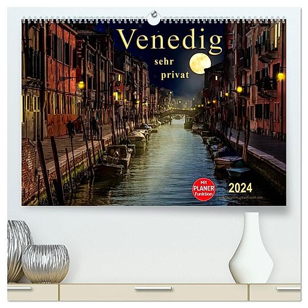 Venedig - sehr privat (hochwertiger Premium Wandkalender 2024 DIN A2 quer), Kunstdruck in Hochglanz, Peter Roder