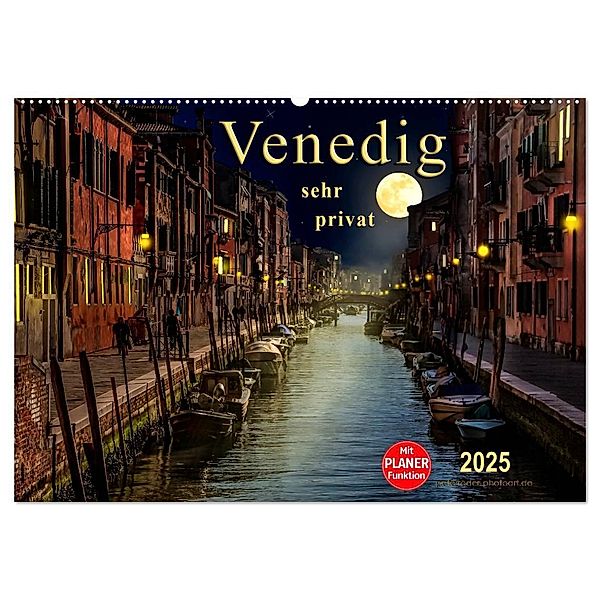Venedig - sehr privat (Wandkalender 2025 DIN A2 quer), CALVENDO Monatskalender, Calvendo, Peter Roder