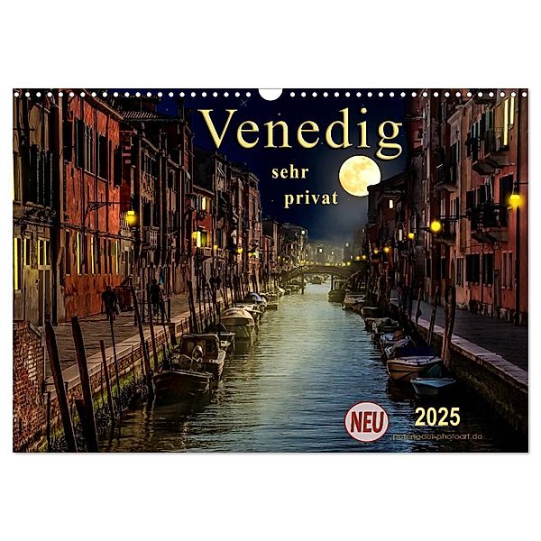 Venedig - sehr privat (Wandkalender 2025 DIN A3 quer), CALVENDO Monatskalender, Calvendo, Peter Roder