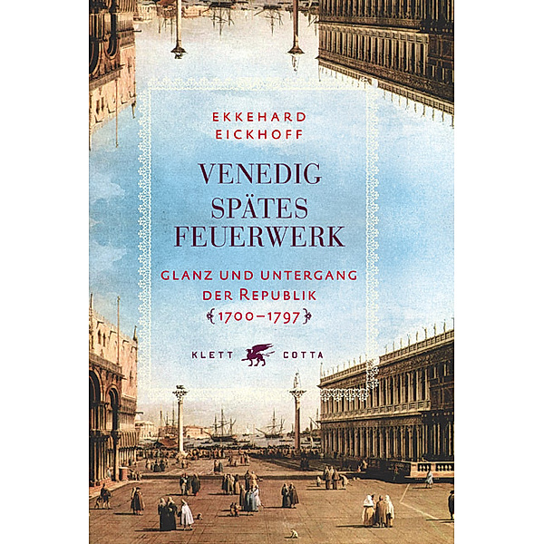 Venedig - Spätes Feuerwerk, Ekkehard Eickhoff