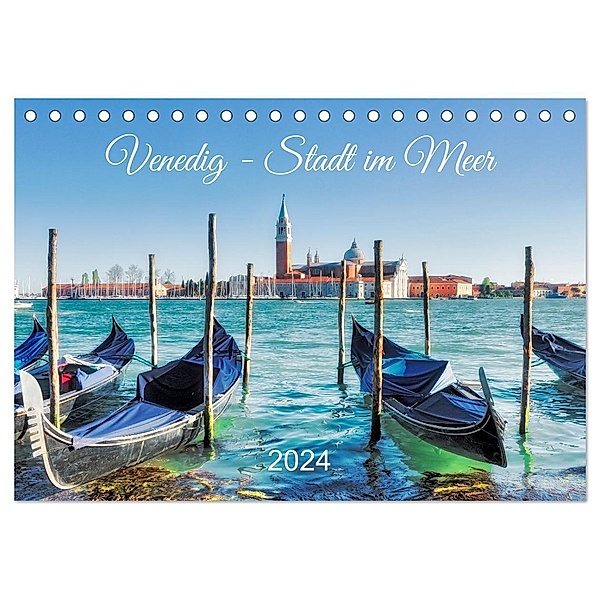 Venedig - Stadt im Meer (Tischkalender 2024 DIN A5 quer), CALVENDO Monatskalender, Klaus Kolfenbach