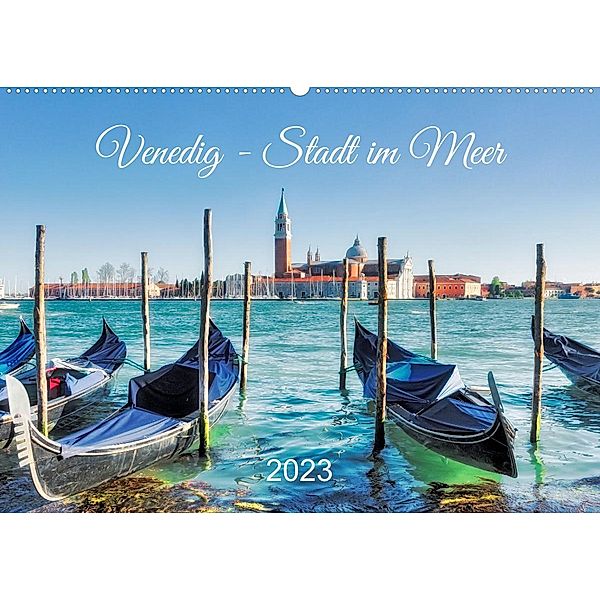 Venedig - Stadt im Meer (Wandkalender 2023 DIN A2 quer), Klaus Kolfenbach