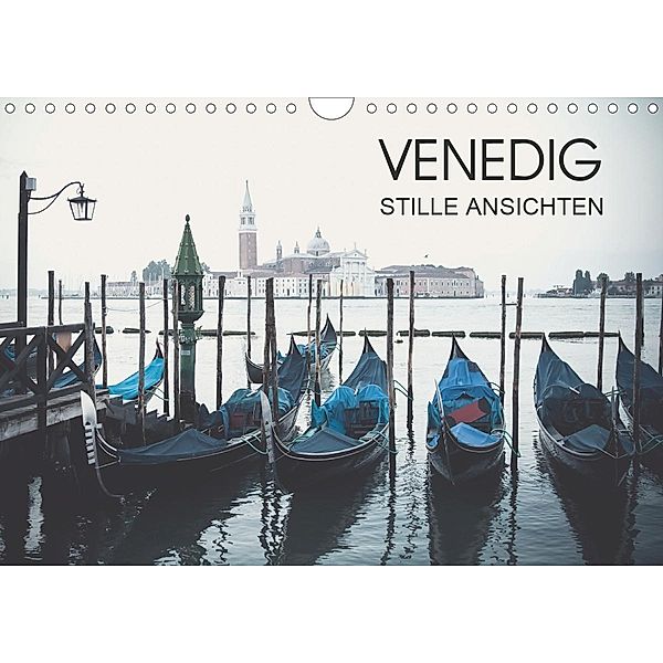 Venedig - Stille Ansichten (Wandkalender 2021 DIN A4 quer), Jeanette Dobrindt