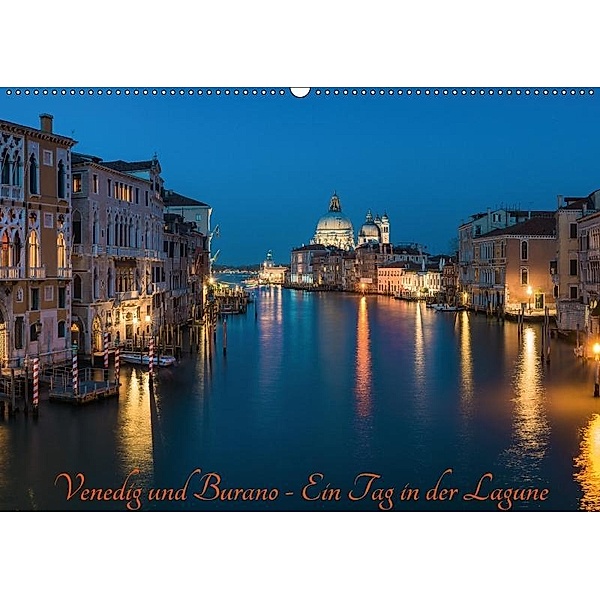 Venedig und Burano - Ein Tag in der Lagune (Wandkalender 2017 DIN A2 quer), Jean Claude Castor