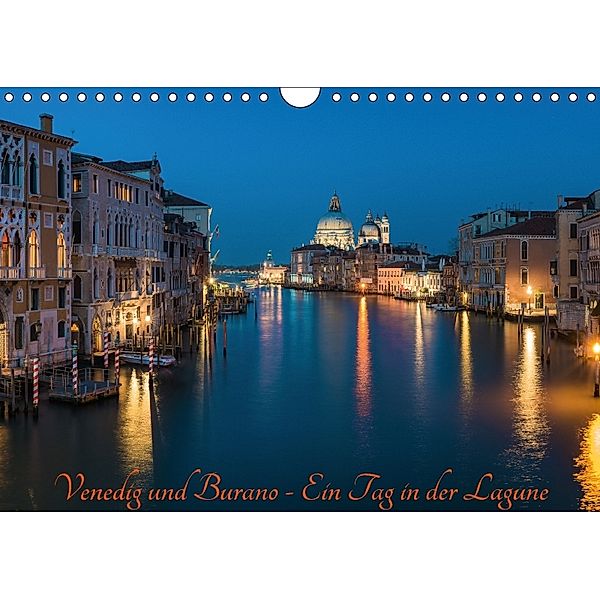 Venedig und Burano - Ein Tag in der Lagune (Wandkalender 2018 DIN A4 quer), Jean Claude Castor
