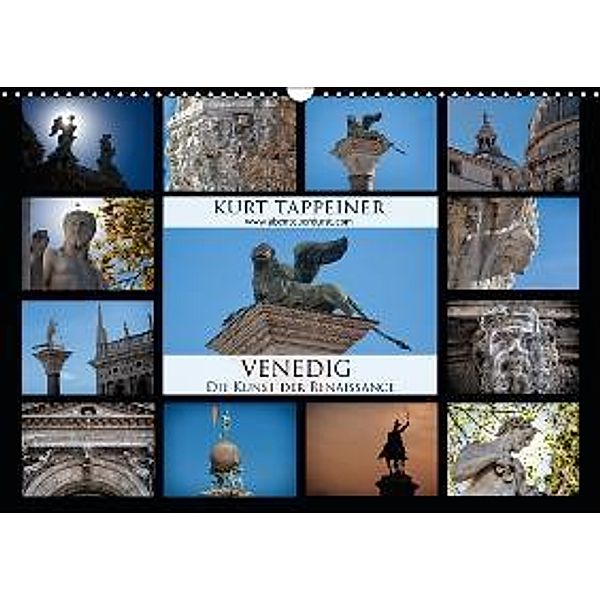 Venedig (Wandkalender 2016 DIN A3 quer), Kurt Tappeiner