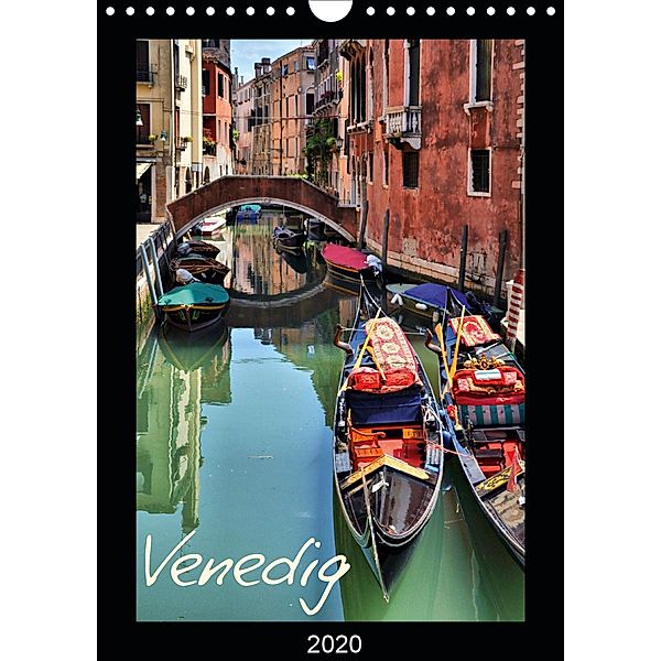 Venedig (Wandkalender 2020 DIN A4 hoch), Uwe Reschke