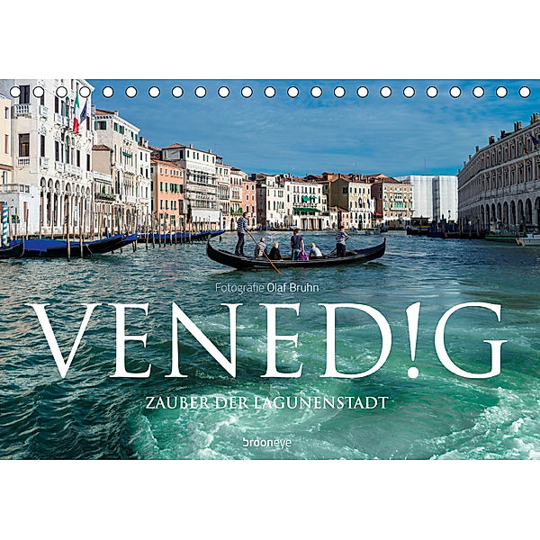 Venedig - Zauber der Lagunenstadt (Tischkalender 2019 DIN A5 quer), Olaf Bruhn