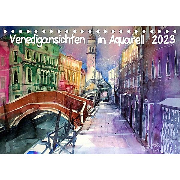 Venedigansichten in AquarellAT-Version  (Tischkalender 2023 DIN A5 quer), Johann Pickl