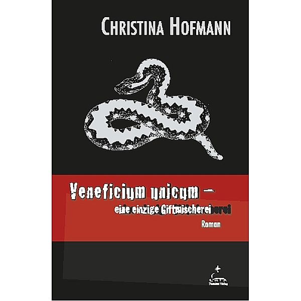 Veneficium unicum, Christina Hofmann