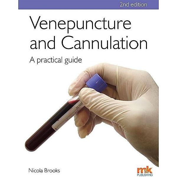 Venepuncture & Cannulation, Nicola Brooks