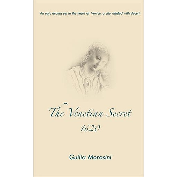Venetian Secret, 1620, Giulia Morosini