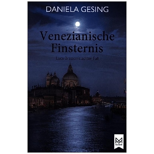 Venezianische Finsternis, Daniela Gesing