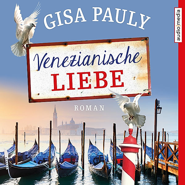 Venezianische Liebe, Gisa Pauly