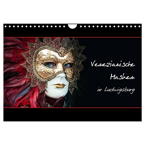 Venezianische Masken in Ludwigsburg (Wandkalender 2024 DIN A4 quer), CALVENDO Monatskalender, Harald M. Koch