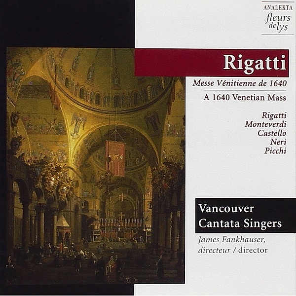 Venezianische Messe Um 1640, Vancouver Cantatata Singers