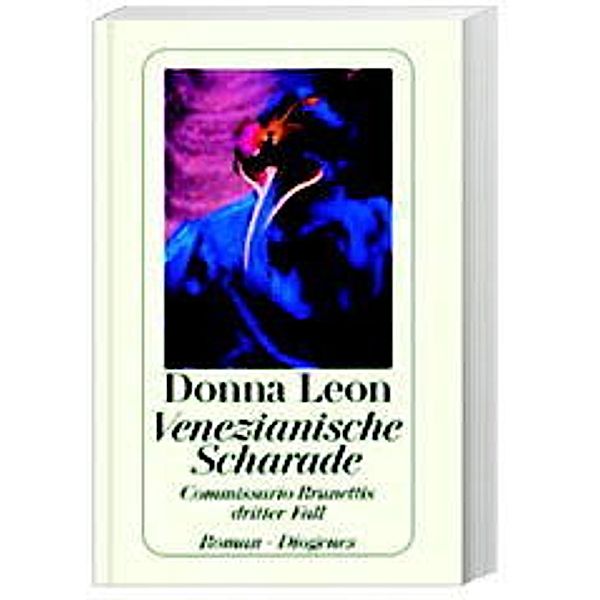 Venezianische Scharade / Commissario Brunetti Bd.3, Donna Leon
