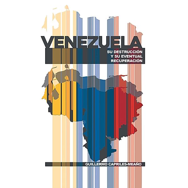 Venezuela, Guillermo Capriles-Meaño