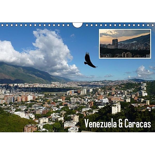 Venezuela & Caracas (Wandkalender 2017 DIN A4 quer), Monika Reiter