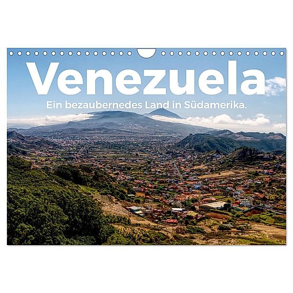 Venezuela - Ein bezauberndes Land in Südamerika. (Wandkalender 2024 DIN A4 quer), CALVENDO Monatskalender, M. Scott