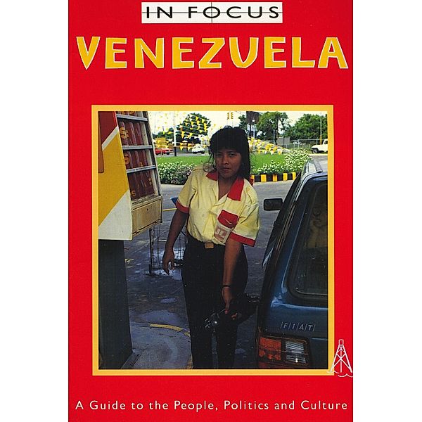 Venezuela In Focus / Latin America In Focus, James Ferguson