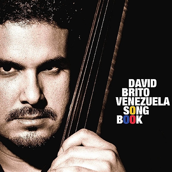 Venezuela Songbook, David Brito