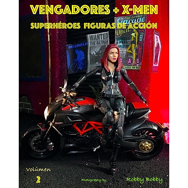 Vengadores + X-Men / FIGURAS de acción Bd.2, Robby Bobby, Kathrin Dreusicke