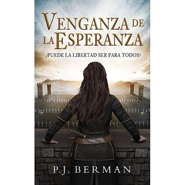 Venganza de la Esperanza (Silrith, #1) / Silrith, P. J. Berman