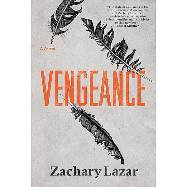 Vengeance, Zachary Lazar